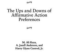 The Ups And Downs Of Affirmative Action Preferences