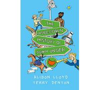 The Upside-Down History of Down Under