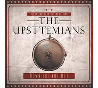 The Upsttemians - Down But Not Out [Vinilo]