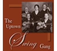 The Uptown Swing Gang - Time on My Hands