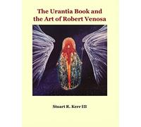 The Urantia Book and the Art of Robert Venosa