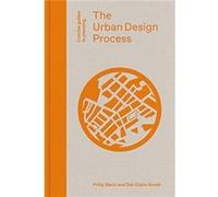 The Urban Design Process by Taki Eddin Sonbli Unknown (Auteur)