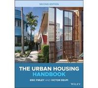The Urban Housing Handbook by Deupi & Victor University of Miami School of Architecture & FL Deupi Victor University of Miami School of Architecture FL (Auteur)