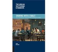 The Urban Sketching Handbook Drawing with a Tablet by Uma Kelkar Uma Kelkar (Auteur)