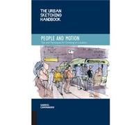 The Urban Sketching Handbook People and Motion by Gabriel Campanario Gabriel Campanario (Auteur)