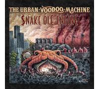 The Urban Voodoo Machine Snake Oil Engine (CD) Album