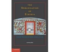The Urbanisation of Etruria - [Version Originale] Corinna Riva (Auteur)
