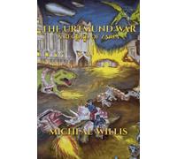 The Urtmund war: A Record of Zaria