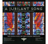 The US Air Force Singing Sergeants - A Jubilant Song