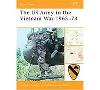 The US Army in the Vietnam War 1965-73, Battle Orders Gordon Rottman (Auteur)
