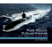 Les sous-marins d'attaque rapides de la Marine américaine – Classe Los Angeles 688 (1)