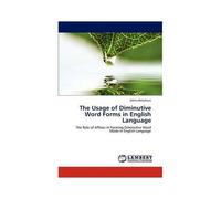 The Usage Of Diminutive Word Forms In English Language