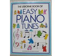 The Usborne Book of Easy Piano Tunes – Usborne