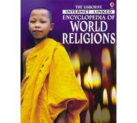 The Usborne Internet-linked Encyclopedia of World Religions