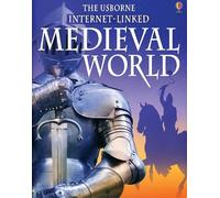 The Usborne Internet Linked Medieval World – Usborne