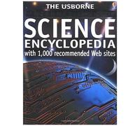 The Usborne Internet-Linked Science Encyclopedia
