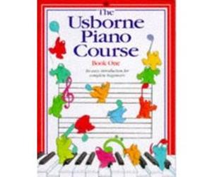 The Usborne Piano Course Book One, Piano Course Series , No 1 Kathy Gemmell, Katie Elliot (Auteur)