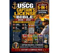 The USCG Captain's Bible 2026-2027: The Complete OUPV 6 in 1 Pack + 25/50/100 Ton Master Preparation Reference |2,600+ Practice Questions · 19 Full-Length Mock Exams · 13 Companion Video Tutorials