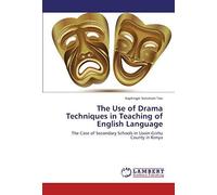 The Use Of Drama Techniques In Teaching Of English Language