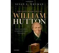 The Useful Knowledge of William Hutton: Culture and Industry in Eighteenth-Century Birmingham - [Version Originale] Inconnu (Auteur)