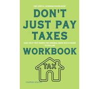 The Useful Learning Knowledge Don’t Just Pay Taxes: Easy help that makes the original book much easier to follow