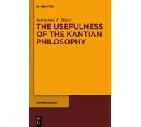 The Usefulness Of The Kantian Philosophy