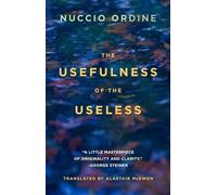 The Usefulness of the Useless
