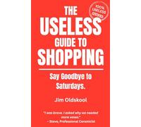 The Useless Guide to Shopping: Say Goodbye to Saturdays.