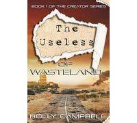 The Useless of Wasteland