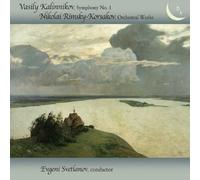 The USSR Symphony Orchestra - The USSR Symphony Orchestra / Evgeni Svetlanov: Vasily Sergeyevich Kalinnikov: Symphony No. 1 in G minor; Nikolai Rimsky-Korsakov: Orchestral Works