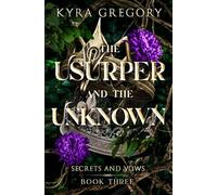 The Usurper and The Unknown