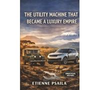 The Utility Machine That Became a Luxury Empire