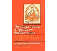 The Uttara Tantra: A Treatise on Buddha Nature
