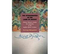 The Uttaratantra In The Land Of Snows