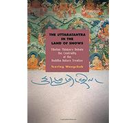 The Uttaratantra In The Land Of Snows