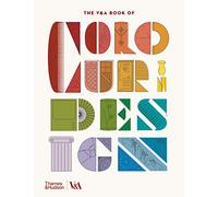 The V&A Book of Color in Design
