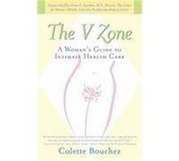 The V Zone Colette Bouchez (Auteur)