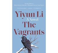 The Vagrants: A Novel
