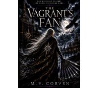 The Vagrant's Fan: Volume 1