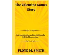 The Valentina Gomez Story: Outrage, Identity, and the Making of a Political Provocateur