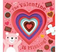 The Valentine Is Missing Board Book with CutOut Reveals by Clarion Books Clarion Books (Auteur)