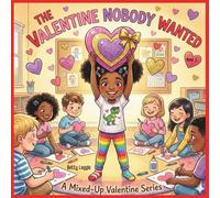 The Valentine Nobody Wanted