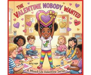 The Valentine Nobody Wanted