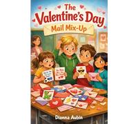The Valentine’s Day Mail Mix-Up