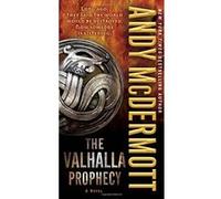 The Valhalla Prophecy (Nina Wilde and Eddie Chase) Mcdermott, Andy (Auteur)