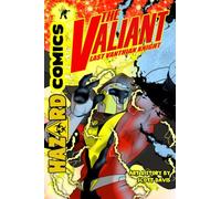 THE VALIANT: LAST VANTHIAN KNIGHT FULL SIZE TRADE