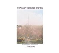 The Valley Obscured by Smog