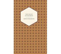 The Valley Of Decision - A Novel