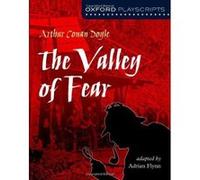 The Valley of Fear (Oxford Playscripts) - [Version Originale] Inconnu (Auteur)