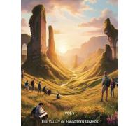 The Valley Of Forgotten Legends - Volume 1
